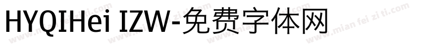 HYQIHei IZW字体转换